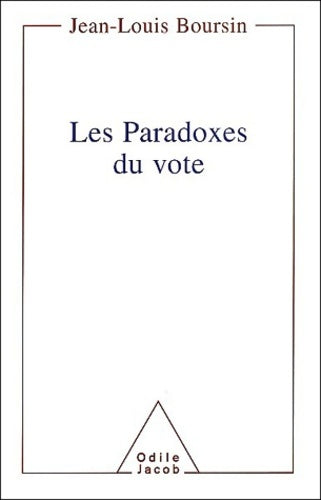 Livrenpoche : Les paradoxes du vote - Jean-Louis Boursin - Livre