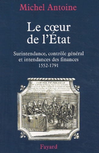 Livrenpoche : Le coeur de l'état - M. Antoine - Livre