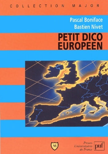 Livrenpoche : Petit dico européen - Pascal Boniface - Livre