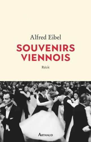 Livrenpoche : Souvenirs viennois - Alfred Eibel - Livre