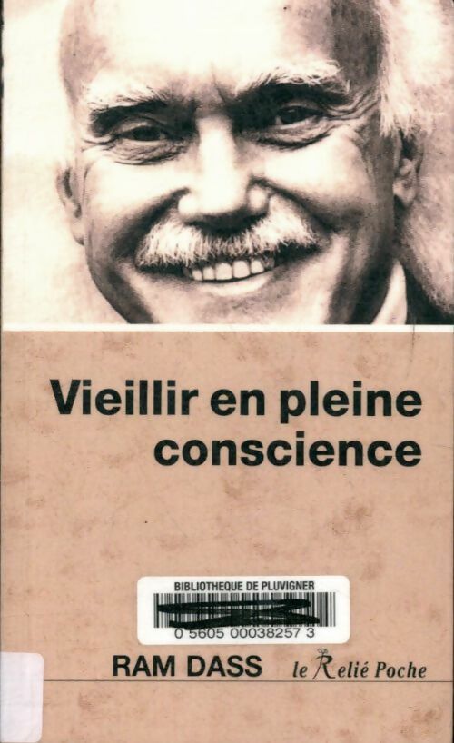 Livrenpoche : Vieillir en pleine conscience - Ram Dass - Livre