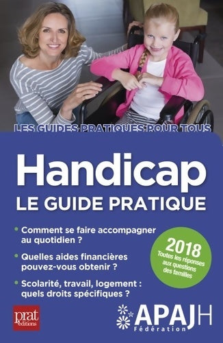 Livrenpoche : Handicap : Le guide pratique 2018 - Collectif - Livre