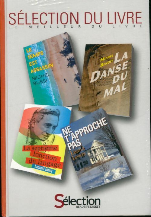 Livrenpoche : Le temps est assassin / La danse du mal / La septième fonction du langage / Ne t'approche pas - Collectif - Livre