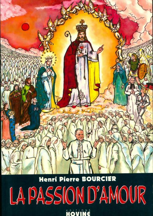 Livrenpoche : La passion d'amour - Henri-Pierre Boucier - Livre