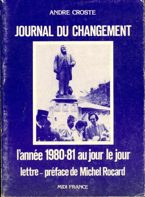 Livrenpoche : Journal du changement - André Croste - Livre