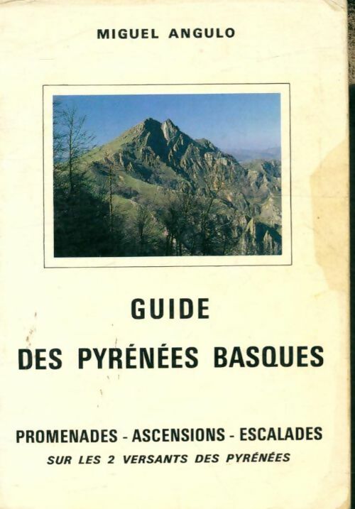 Livrenpoche : Guide des Pyrénées basques - Miguel Angulo - Livre