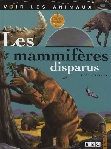 Livrenpoche : Les mammifères disparus - Loïc Costeur - Livre