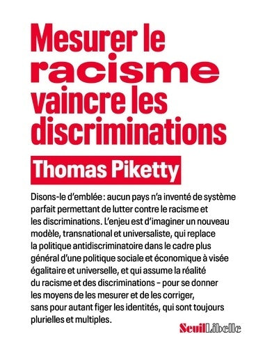 Livrenpoche : Mesurer le racisme vaincre les discriminations - Thomas Piketty - Livre