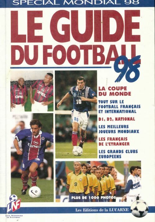 Livrenpoche : Guide du football 1998 - Chaumier Rocheteau - Livre