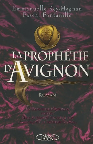 Livrenpoche : La prophétie d'Avignon - Emmanuelle Rey-Magnan - Livre