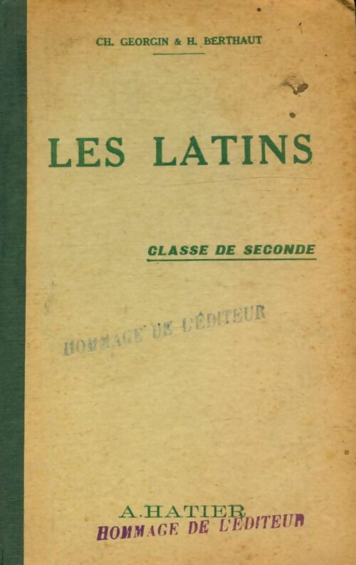 Livrenpoche : Les latins Seconde - Ch. Georgin - Livre