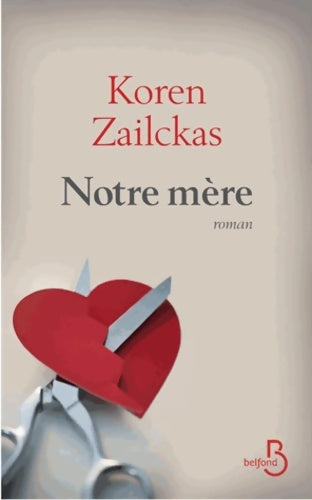 Livrenpoche : Notre mère - Koren Zailckas - Livre
