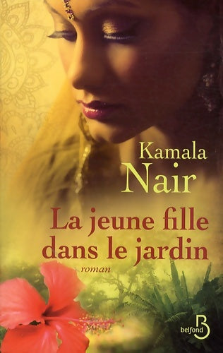 Livrenpoche : La jeune fille dans le jardin - Kamala Nair - Livre