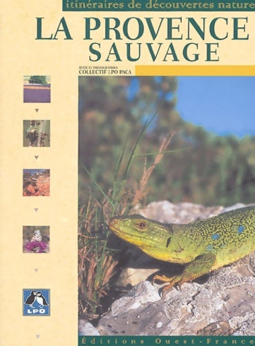 Livrenpoche : La Provence sauvage - Collectif Lpo - Livre