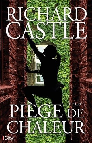 Livrenpoche : Piège de chaleur - Richard Castle - Livre