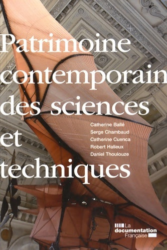 Livrenpoche : Patrimoine contemporain des sciences et techniques - Conservatoire Nation - Livre