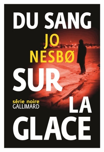 Livrenpoche : Du sang sur la glace - Jo Nesbø - Livre
