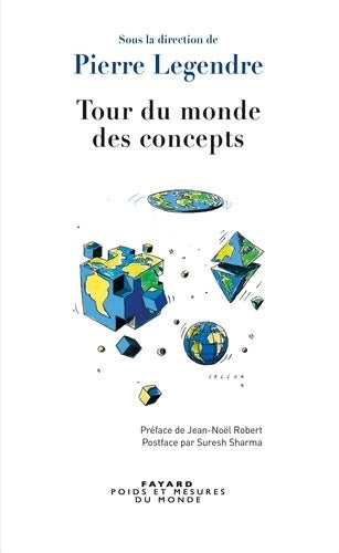 Livrenpoche : Tour du monde des concepts - Pierre Legendre - Livre