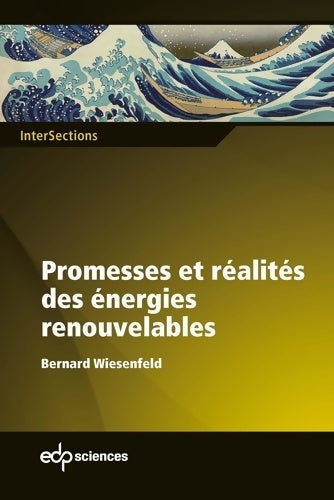 Livrenpoche : Promesses et réalités des énergies renouvelables - Bernard Wiesenfeld - Livre