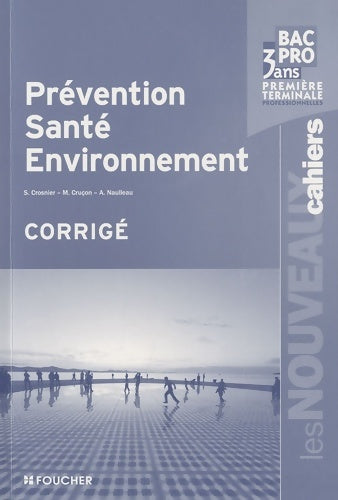 Livrenpoche : Prévention santé environnement - Sylvie Crosnier - Livre