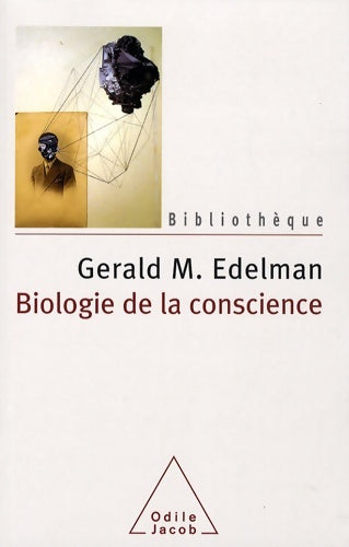 Livrenpoche : Biologie de la conscience - Gérald M. Edelman - Livre