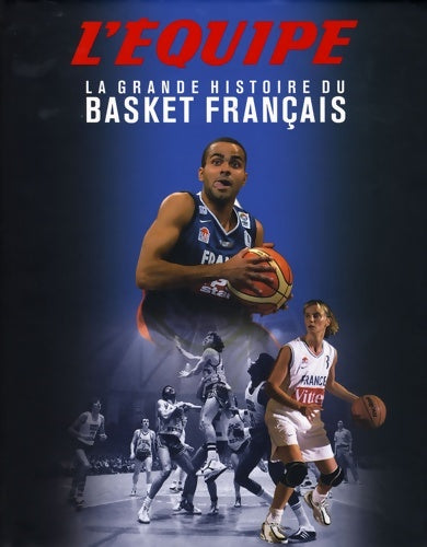 Livrenpoche : Histoire du basket français - Pierre-Marie Descamps - Livre