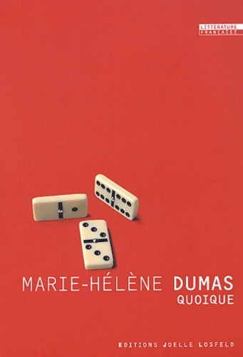 Livrenpoche : Quoique - Marie-Hélène Dumas - Livre