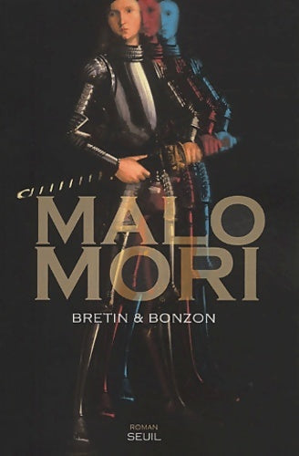 Livrenpoche : Malo mori - Denis Bretin - Livre
