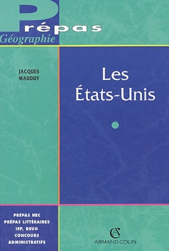 Livrenpoche : Les Etats-Unis - Jacques Mauduy - Livre