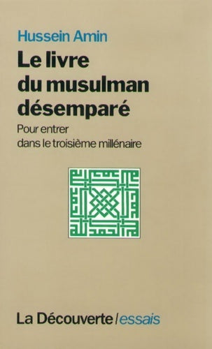 Livrenpoche : Livre du musulman desempare - Hussein Amin - Livre