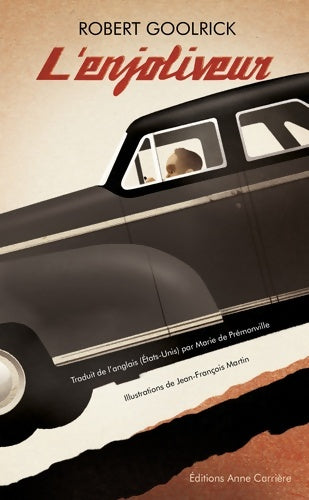 Livrenpoche : L'enjoliveur - Robert Goolrick - Livre