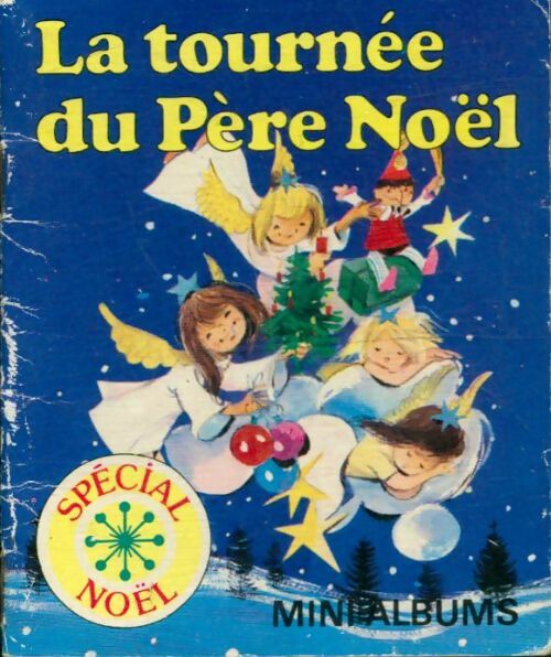 Livrenpoche : La tournée du Père Noël - Lieselotte M Blasen - Livre