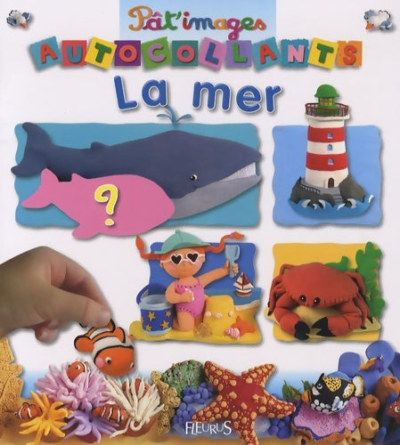 Livrenpoche : La Mer - Emilie Beaumont - Livre