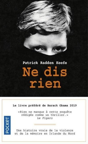 Livrenpoche : Ne dis rien - Patrick Radden Keefe - Livre