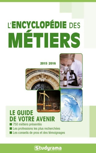 Livrenpoche : Encyclopédie des métiers 2015/2016 - Collectif - Livre