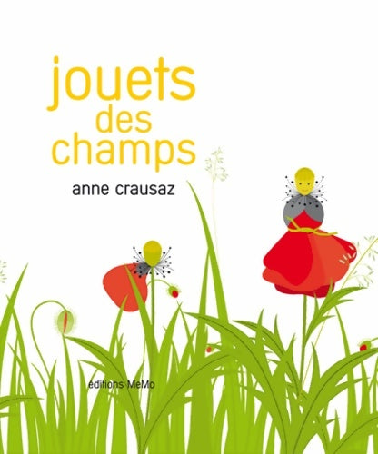 Livrenpoche : Jouets des champs - Anne Crausaz - Livre