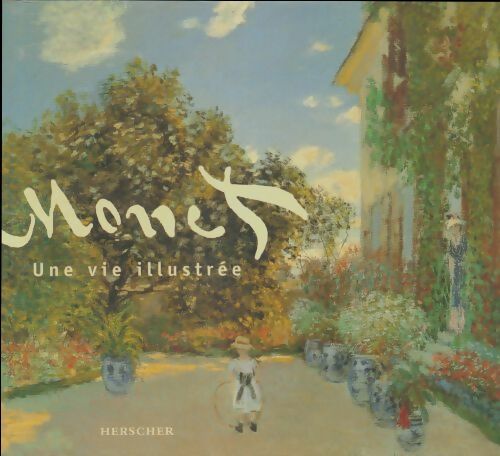 Livrenpoche : Monet une vie illustrée - Taylor Russel - Livre