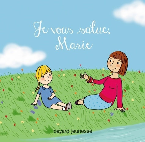 Livrenpoche : Je vous salue, Marie - Collectif - Livre