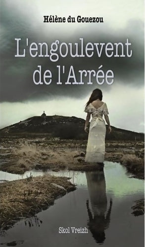 Livrenpoche : L'engoulevent de l'arrée - Hélène Du Gouezou - Livre
