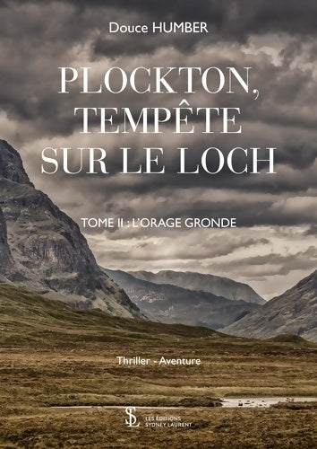 Livrenpoche : Plockton tempête sur le loch Tome II : L'orage gronde - Douce Humber - Livre