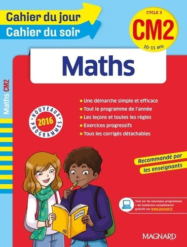Livrenpoche : Cahier du jour/cahier du soir maths CM2 - nouveau programme 2016 - Christine Thibault - Livre