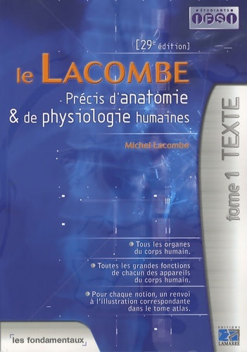 Livrenpoche : Le lacombe : Précis d'anatomie et de physiologie humaines 2 volumes - Michel Lacombe - Livre