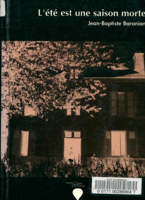 Livrenpoche : L'été est une saison morte - Jean-Baptiste Baronian - Livre