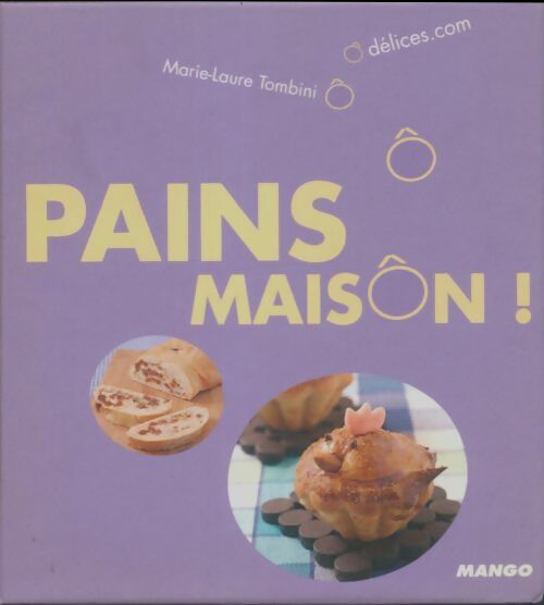 Livrenpoche : Pains maisôn ! - Marie-Laure Tombini - Livre