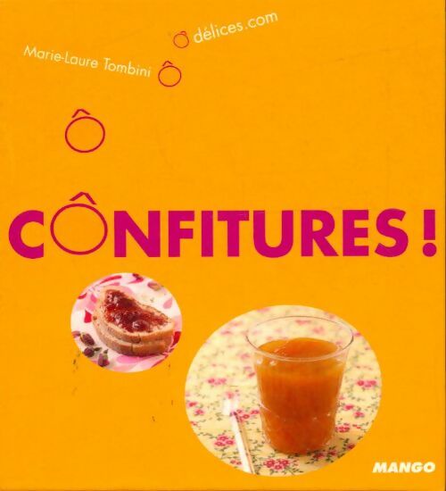 Livrenpoche : Confitures - Marie-Laure Tombini - Livre