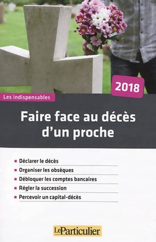 Livrenpoche : Faire face au décès d'un proche 20185 - Collectif - Livre