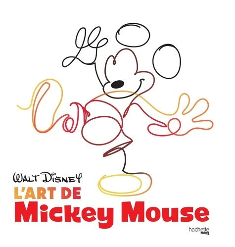 Livrenpoche : L'art de Mickey Mouse - Jessica Ward - Livre