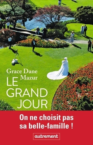 Livrenpoche : Le grand jour - Grace Dane Mazur - Livre