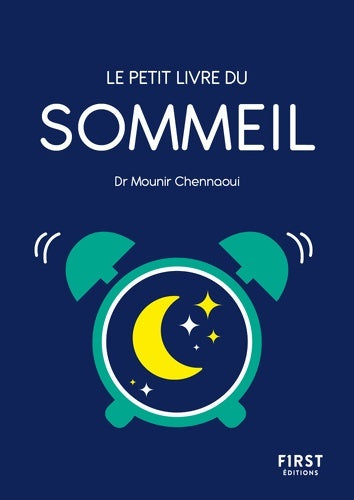 Livrenpoche : Le petit livre du sommeil - Mounir Chennaoui - Livre