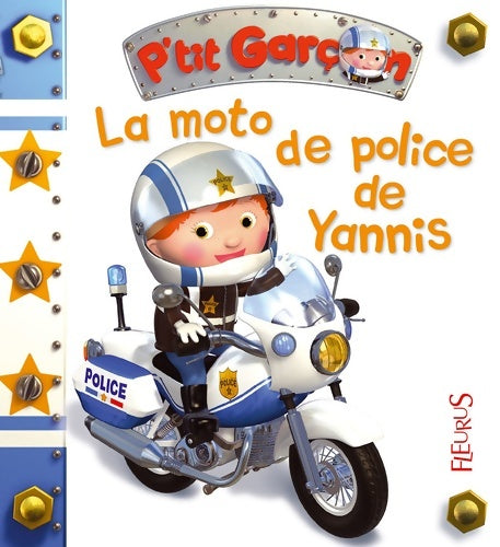 Livrenpoche : La moto de police de Yannis - Emilie Beaumont - Livre